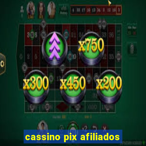 cassino pix afiliados